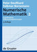 Numerische Mathematik, [Band] 2, Gewöhnliche Differentialgleichungen by Peter Deuflhard