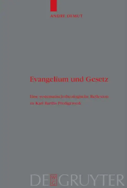 Evangelium und Gesetz by André Demut