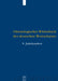 Chronologisches Worterbuch Des Deutschen Wortschatzes / Chronological Dictionary of German Vocabulary: Der Wortschatz Des 9 Jahrhunderts / Vocabulary of the 9th Century by Elmar/ Bulitta, Brigitte/ Krotz, Elke/ Leiss, Elisabeth Seebold