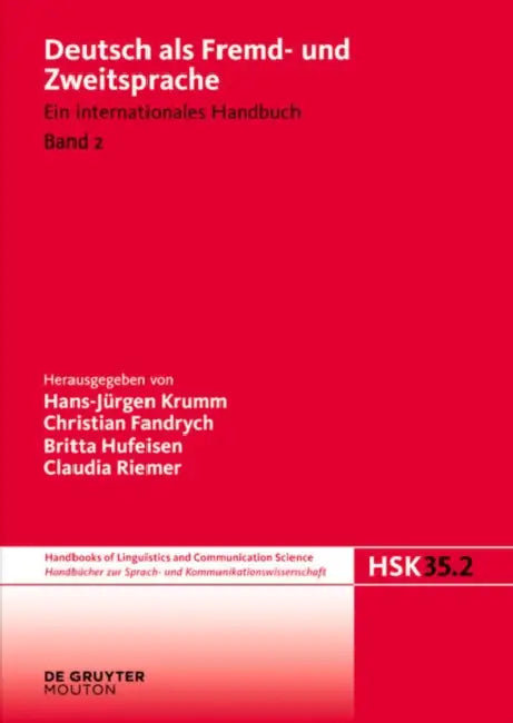 Deutsch ALS Fremd- Und Zweitsprache. 2. Halbband by Hans-Jurgen Krumm, Christian Fandrych, Britta Hufeisen