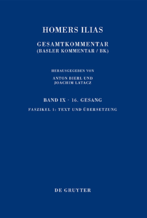 Text und Übersetzung by Joachim Latacz, Martin L. West