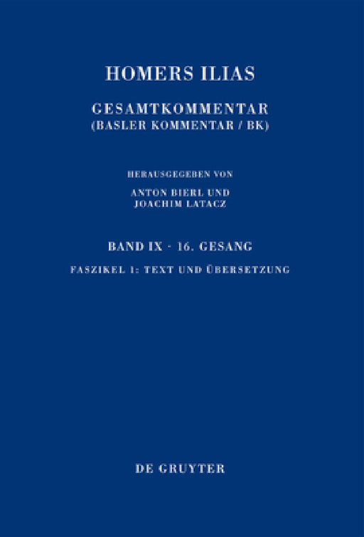 Text und Übersetzung by Joachim Latacz, Martin L. West