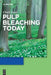 Pulp Bleaching Today by Hans Ulrich Suess