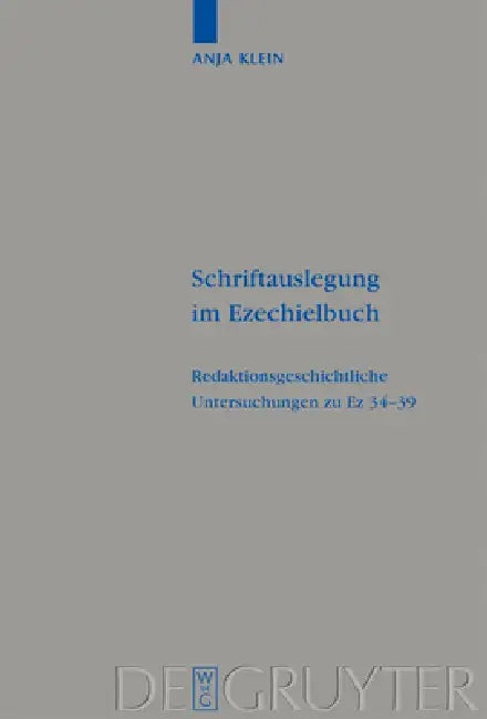 Schriftauslegung im Ezechielbuch by Anja Klein