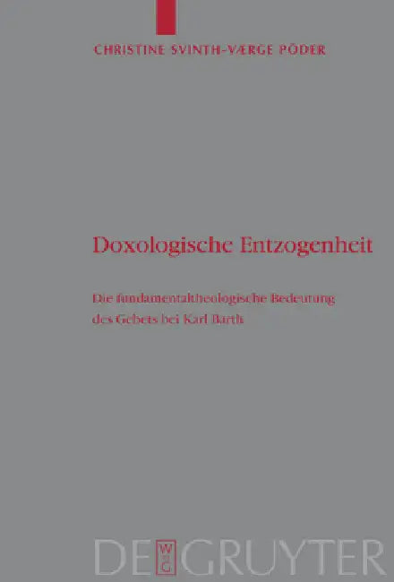 Doxologische Entzogenheit by Christine Svinth-Værge Põder