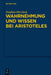 Wahrnehmung und Wissen bei Aristoteles by Stephan Herzberg