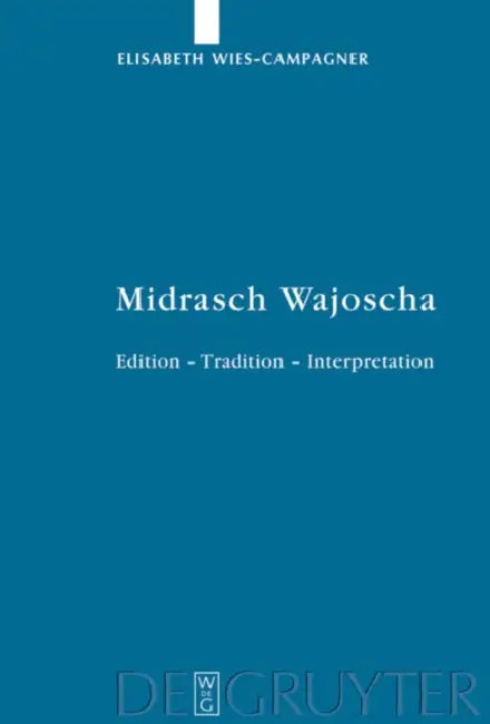 Midrasch Wajoscha by Elisabeth Wies-Campagner
