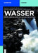 Wasser: Chemie, Mikrobiologie Und Nachhaltige Nutzung by Andreas Nikolaos Grohmann