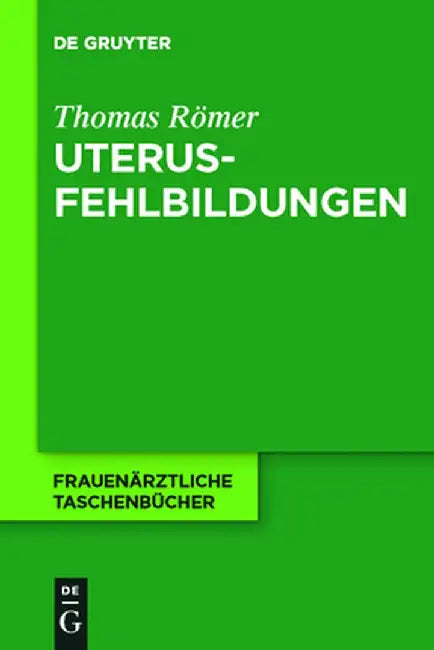 Uterusfehlbildungen by Thomas Romer