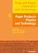 Paper Products Physics and Technology by Monica Ek, Göran Gellerstedt, Gunnar Henriksson