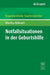 Notfallsituationen in Der Geburtshilfe by Maritta Kuhnert