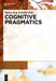 Cognitive Pragmatics by Hans-Jorg Schmid