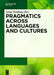Pragmatics Across Languages and Cultures by Anna Trosborg