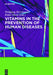 Vitamins in the Prevention of Human Diseases by Wolfgang Herrmann