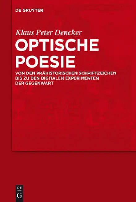 Optische Poesie by Klaus Peter Dencker
