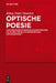 Optische Poesie by Klaus Peter Dencker