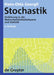 Stochastik: Einfuhrung in Die Wahrscheinlichkeitstheorie Und Statistik by Hans-Otto Georgii