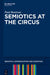 Semiotics at the Circus by Paul Bouissac