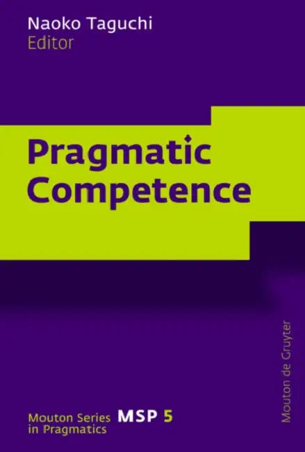 Pragmatic Competence by Naoko Taguchi
