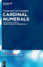 Cardinal Numerals: Old English from a Cross-Linguistic Perspective by Ferdinand Von Mengden
