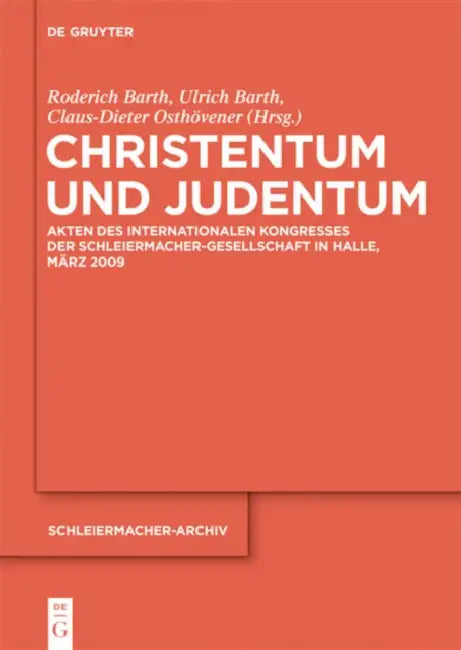 Christentum und Judentum by Roderich Barth, Ulrich Barth, Claus-Dieter Osthövener