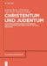Christentum und Judentum by Roderich Barth, Ulrich Barth, Claus-Dieter Osthövener
