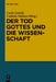 Der Tod Gottes Und Die Wissenschaft: Zur Wissenschaftskritik Nietzsches by Carlo Gentili, Cathrin Nielsen