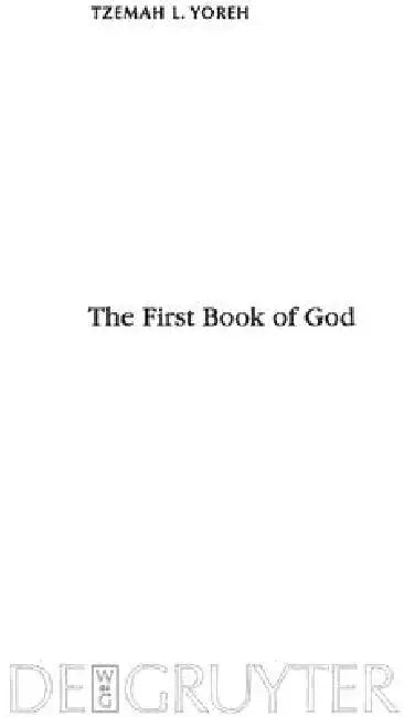 The First Book of God by Tzemah L. Yoreh
