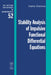 Stability Analysis of Impulsive Functional Differential Equations by Ivanka Stamova