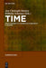 Time: From Concept to Narrative Construct: A Reader by Jan Christoph Meister, Wilhelm Schernus