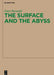 The Surface and the Abyss by Peter Bornedal