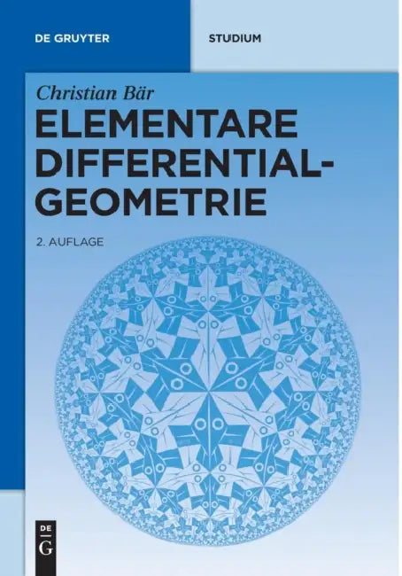Elementare Differentialgeometrie by Christian Bar