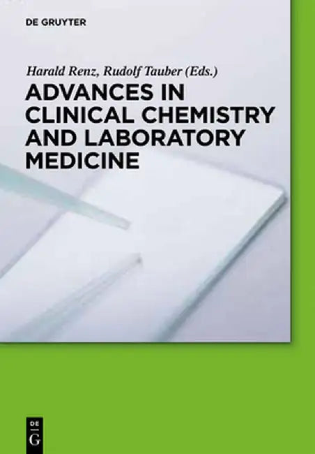 Advances in Clinical Chemistry and Laboratory Medicine by Harald Renz