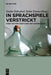 In Sprachspiele verstrickt - oder: Wie man der Fliege den Ausweg zeigt by Stefan Tolksdorf, Holm Tetens