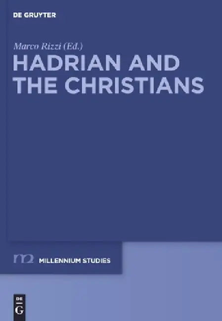 Hadrian and the Christians by Marco Rizzi