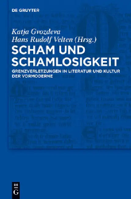 Scham und Schamlosigkeit by Katja Gvozdeva, Hans Rudolf Velten
