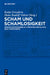 Scham und Schamlosigkeit by Katja Gvozdeva, Hans Rudolf Velten