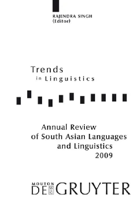 Annual Review of South Asian Languages and Linguistics: 2009 by Rajendra Singh