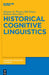 Historical Cognitive Linguistics by Margaret E. Winters, Heli Tissari, Kathryn Allan