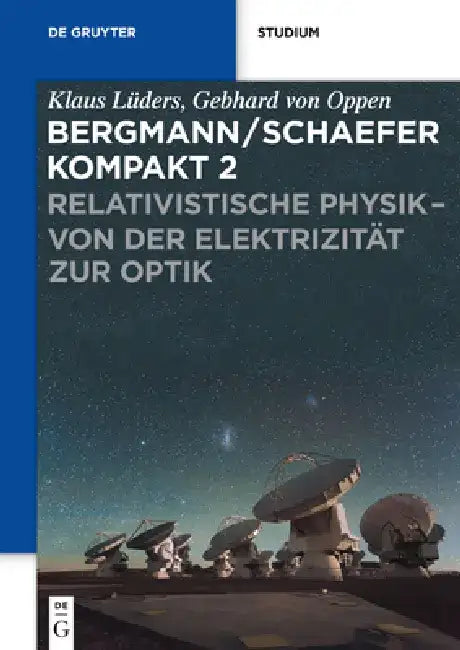 Relativistische Physik - Von Der Elektrizität Zur Optik by Klaus Lüders