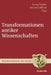 Transformationen antiker Wissenschaften by Georg Toepfer, Hartmut Böhme