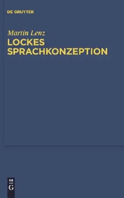 Lockes Sprachkonzeption by Martin Lenz