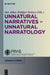 Unnatural Narratives - Unnatural Narratology by Jan Alber, Rüdiger Heinze