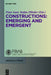 Constructions: Emerging and Emergent by Peter Auer, Stefan Pfänder