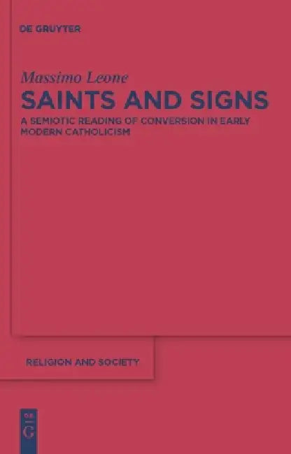 Saints and Signs by Massimo Leone