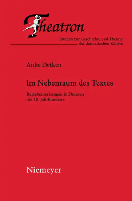 Im Nebenraum Des Textes by Anke Detken