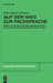 Auf Dem Weg Zur Fachsprache: Sprachliche Professionalisierung in Der Psychiatrischen Schreibpraxis (1800-1939) by Britt-Marie Schuster