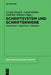 Schriftsystem und Schrifterwerb by Ursula Bredel, Astrid Müller, Gabriele Hinney