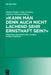 "Kann man denn auch nicht lachend sehr ernsthaft sein?" by Daniel Fulda, Antje Roeben, Norbert Wichard