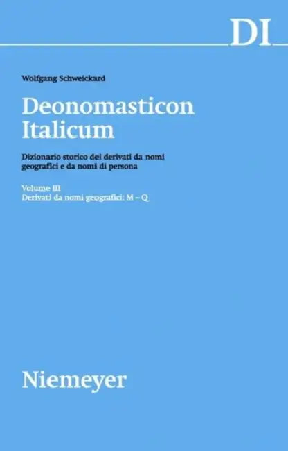 Derivati Da Nomi Geografici M-q by Wolfgang (EDT) Schweickard
